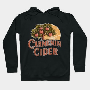 There's really nothing like Carmenin Cider! Hoodie